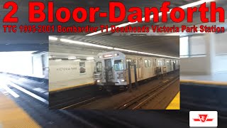 2 bloor-danforth - ttc 1995-2001 bombardier t1 deadheads victoria park
station