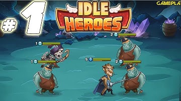 Idle Heroes Gameplay: NEW CLICKER ADVENTURE! - Walkthrough Guide #1