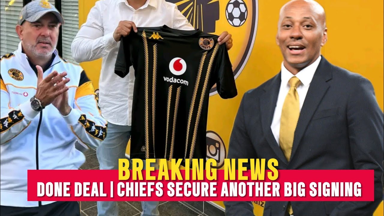 IT'S A DONE DEAL✍️ Kaizer Chiefs Have Secure Another Big Signing | Mbule | Junior Khanye | Chikoya..