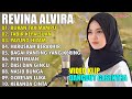 Revina alvira bukan tak mampu tabir kepalsuan  full album terbaru 2024 klip