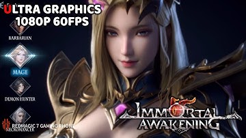 Immortal Awakening (CBT) Gameplay Max Graphics Setting 1080P 60Fps 165Hz Redmagic 7 | Android + Link