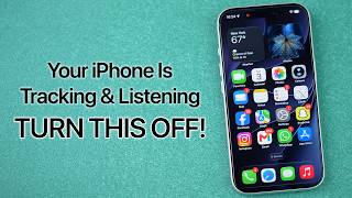 Details Your iPhone Is Tracking You & Listening - Turn This Off Guide