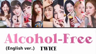 Alcohol-Free (English ver.) / TWICE 【カナルビ・日本語訳・日本語字幕】- From THE REMIXES