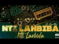 NTI LAHBIBA NTi Lakbida 2026 Remix