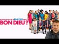QU'EST CE QU'ON A ENCORE FAIT AU BON DIEU ? (2019) - LA SUITE QUI N'OSE PAS - RETROSPECTIVE