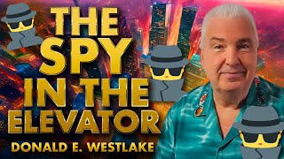 The Spy in the Elevator Donald E. Westlake Apocalyptic SciFi