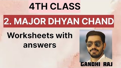 MAJOR DHYAN CHAND WORKBOOK WITH ANSWERS | 4TH CLASS ENGLISH | AP NEW SYLLABUS @gandhiraj650