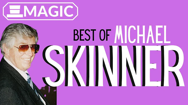The Best of Michael Skinner Magic