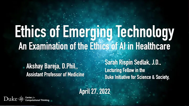 Ethics of Emerging Technology: An Examination of the Ethics of AI in Healthcare