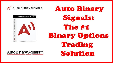 Auto Binary Signals: The #1 Binary Options Trading Solution