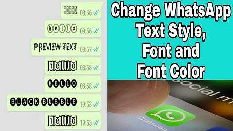 Change WhatsApp Text Style and Font Color - WhatsApp Latest Top Tricks