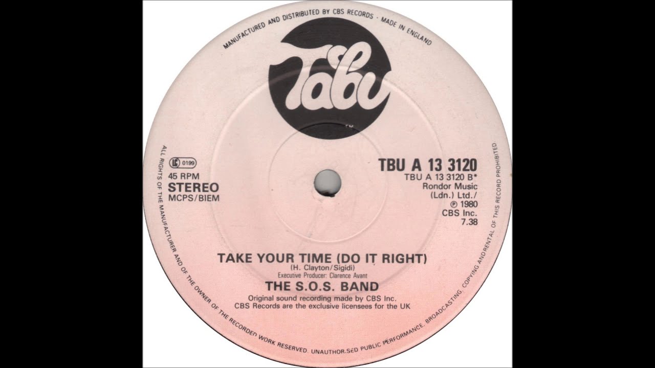 Take Your Time (Do It Right) - The S.O.S. Band (1980)