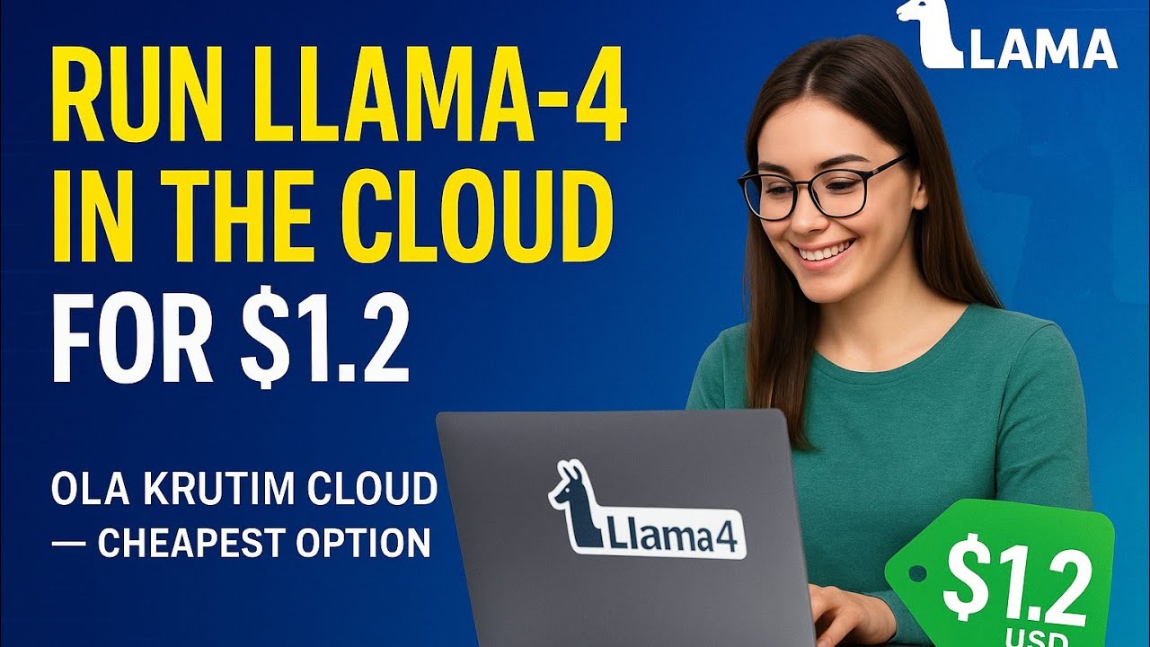How to run llama4 from cloud , cheapest option