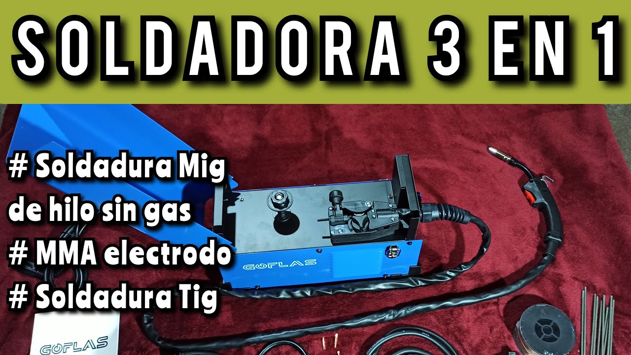 Soldadora 3 en 1 ( Soldador Mig de hilo microalambre sin gas Flux