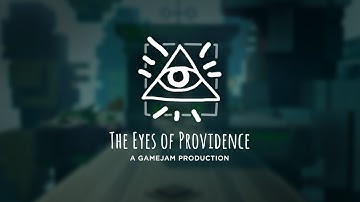 RDC 2020 GameJam Presentation: The Eyes of Providence