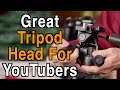 Great Low Cost Tripod Head For Youtube