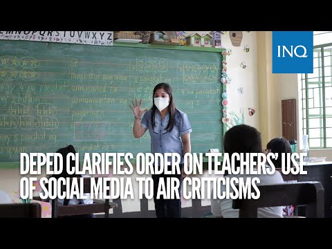 DepEd clarifies order on teachers’ use of social media to air criticisms