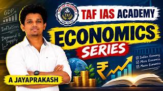 ECONOMICS SERIES | ECONOMICS CURRENT AFFAIRS | TAF | JAYAPRAKASH SIR