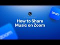 How To Share Music On Zoom Step By Step Audio Sharing Guide mp3