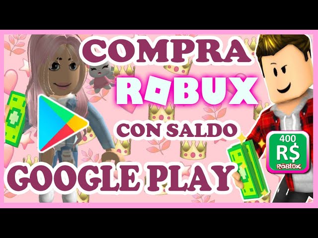 Configuración de Google play al comprar robux - Comunidad de Google Play