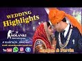 Wedding highlight ranjan  parvin solanki digital studio