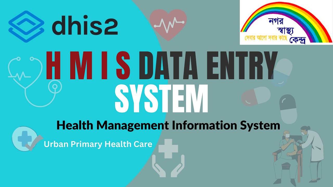 hmis data collection system, dish2 app use, (Urban Primary Health Care