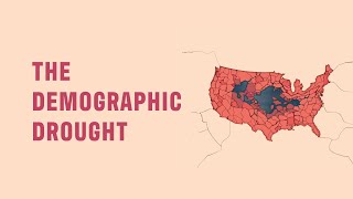 The Demographic Drought