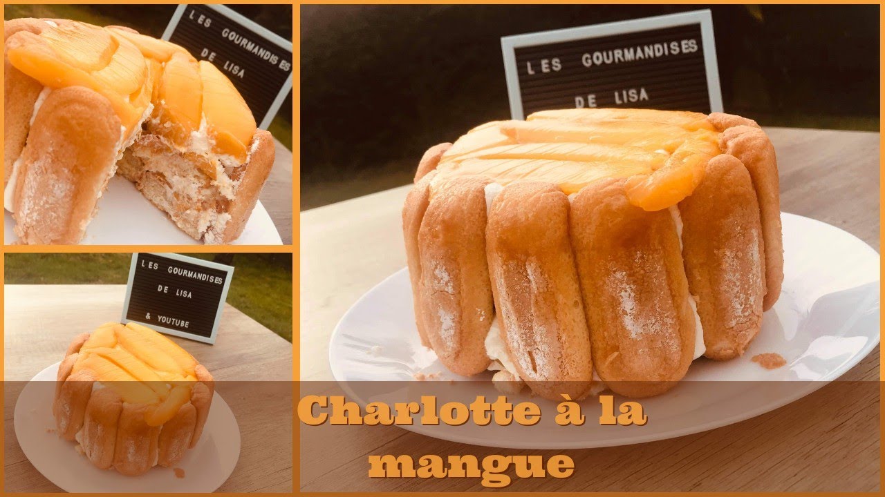 Charlotte A La Mangue Un Delice Youtube