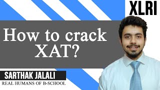 XLRIHow to crack XAT ft. Sarthak Jalali