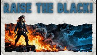 Raise the Black   Epic Pirate Shanty screenshot 3