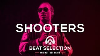 Future Type Beat Type Beat - "Shooters" | Prod. by Nard & B, XL, & Jay Nasty