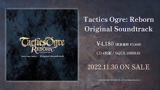 『Tactics Ogre: Reborn Original Soundtrack』PV