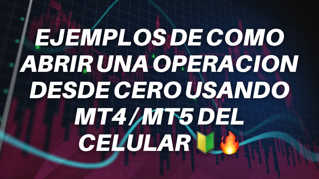 ⚡ Cómo abrir una operación en MetaTrader 4/5 | Paso a paso para ...