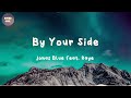 Jonas Blue - By Your Side (feat. Raye) (lyrics)