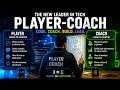 Player Coach - The New AI Native Engineering Leader