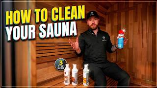 How to Clean & Maintain Your Sauna: The Ultimate Wood Sauna Cleaning Guide (Home & Commercial Spas)