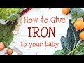 How to give Iron to your baby