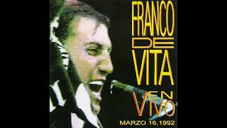 11. Un Buen Perdedor. Franco De Vita En Vivo Marzo 16, 1992