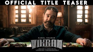 VIKRAM - Official Title Teaser | Kamal Haasan 232, Lokesh Kanagaraj, Anirudh | Latest Cinema News