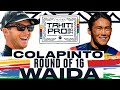 Crosby colapinto vs rio waida  shiseido tahiti pro pres by outerknown 2024  round of 16