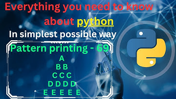 Pattern printing 69 (Alphabets - 5) | pattern printing in python tutorial | python full course