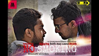 NO SMOKING | Bengali Short Film | Bengali Web Series | Full HD | Masslikeus Pictures