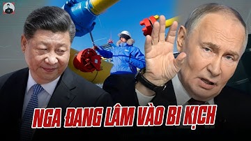 ĐỔI DẦU GIÁ RẺ ĐỂ CỨU KINH TẾ, NGA ĐANG LÂM VÀO BI KỊCH CỬA DƯỚI VỚI TRUNG QUỐC