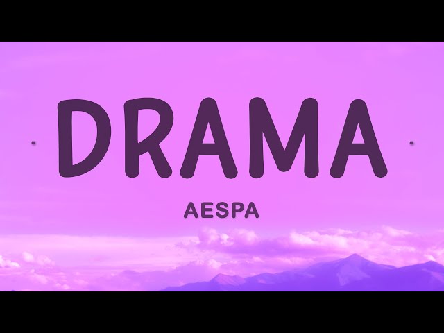 aespa - Drama class=