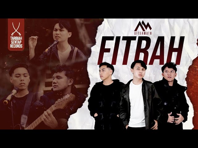 AFTERMATH - FITRAH Official Music Video class=