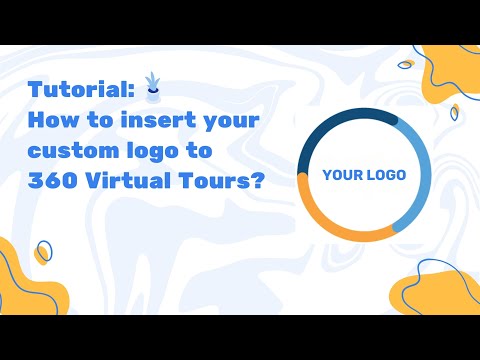 How to insert your custom logo to 360 virtual tours