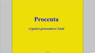 Procenta - výpočet procentové části