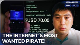 The Cybercriminal Who Sold Military Software | Declassified | Season 2 Episode 3