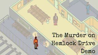The Murder on Hemlock Drive Demo Trailer