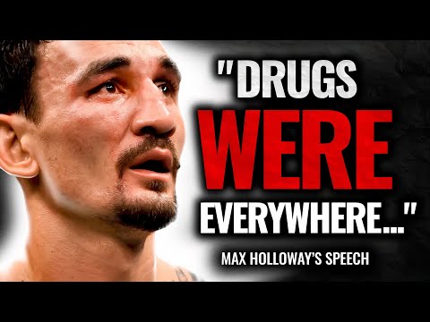 Max Holloway — This speech will make you RESPECT HIM  Max Holloway Motivation